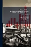 Cover: Belgiens Volkswirtschaft - BiblioBazaar, LLC