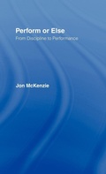 Cover: Perform or Else - Routledge