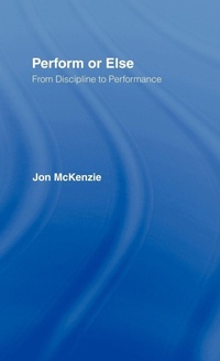 Enlarge image Cover: Perform or Else - Routledge