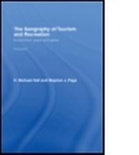 Bild vergrößern Bild: The Geography of Tourism and Recreation - Routledge