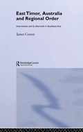 Cover: East Timor, Australia and Regional Order - Routledge