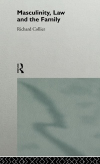 Enlarge image Cover: Masculinity, Law and Family - Routledge