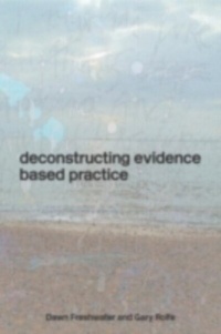 Enlarge image Cover: Deconstructing Evidence-Based Practice - Routledge