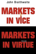 Cover: Markets in Vice, Markets in Virtue - Oxford University Press Inc