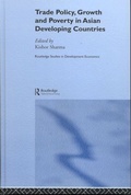 Cover: Trade Policy, Growth and Poverty in Asian Developing Countries - Routledge
