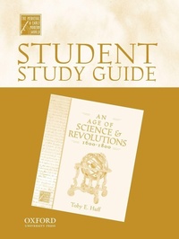 Enlarge image Cover: Student Study Guide to An Age of Science and Revolutions, 1600-1800 - Oxford University Press Inc