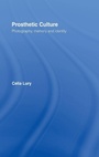 Cover: Prosthetic Culture - Routledge
