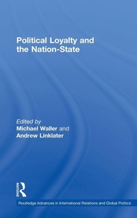 Enlarge image Cover: Political Loyalty and the Nation-State - Routledge