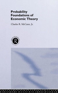 Enlarge image Cover: Probability Foundations of Economic Theory - Routledge