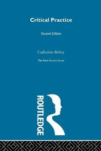 Enlarge image Cover: Critical Practice - Routledge