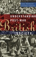 Cover: Understanding Post-War British Society - Routledge