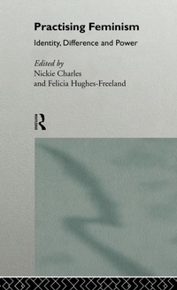 Enlarge image Cover: Practising Feminism - Routledge