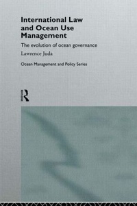 Abbildung von: International Law and Ocean Use Management - Routledge
