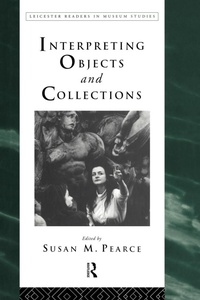 Abbildung von: Interpreting Objects and Collections - Routledge