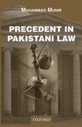 Cover: Precedent in Pakistani Law - OUP Pakistan