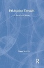 Cover: Bakhtinian Thought - Routledge