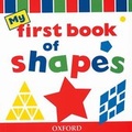 Cover: My First Book of Shapes - Oxford University Press