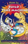 Cover: How to Build a Time Machine - Oxford University Press