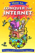 Cover: How to Conquer the Internet - Oxford University Press