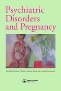 Cover: Psychiatric Disorders and Pregnancy - CRC Press