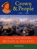 Cover: The Oxford History of Britain and Ireland: Volume 3: Crown and People - Oxford University Press