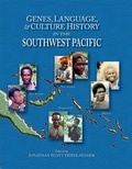 Cover: Genes, Language, and Culture History in the Southwest Pacific - Oxford University Press Inc