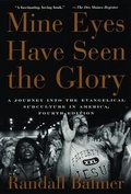 Cover: Mine Eyes Have Seen the Glory - Oxford University Press Inc
