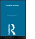Cover: The World of Goods - Routledge