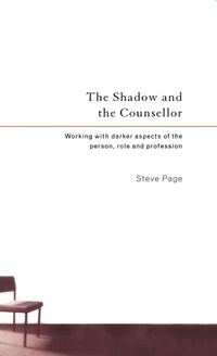 Enlarge image Cover: The Shadow and the Counsellor - Routledge