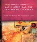 Cover: Encyclopedia of Contemporary Latin American and Caribbean Cultures - Routledge