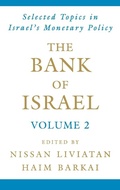 Cover: The Bank of Israel: Volume 2: Selected Topics in Israel's Monetary Policy - Oxford University Press Inc