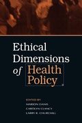 Cover: Ethical Dimensions of Health Policy - Oxford University Press Inc