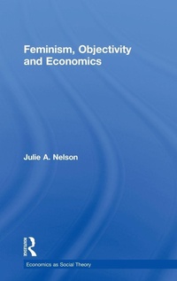 Enlarge image Cover: Feminism, Objectivity and Economics - Routledge
