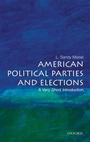 Bild: American Political Parties and Elections: A Very Short Introduction - Oxford University Press Inc