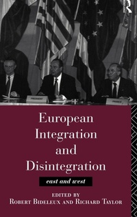 Enlarge image Cover: European Integration and Disintegration - Routledge