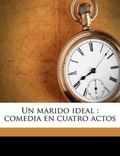 Cover: Un marido ideal - Nabu Press