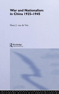 Cover: War and Nationalism in China: 1925-1945 - Routledge