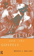 Cover: The Social World of Jesus and the Gospels - Routledge