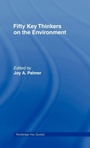 Cover: Fifty Key Thinkers on the Environment - Routledge