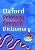 Cover: OXFORD PRIMARY FRENCH DICTIONARY - Oxford University Press