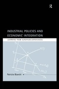 Cover: Industrial Policies and Economic Integration - Routledge