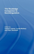 Cover: The Routledge Companion to Sociolinguistics - Routledge