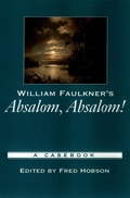 Cover: William Faulkner's Absalom, Absalom! - OUP USA