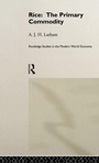Cover: Rice: The Primary Commodity - Routledge
