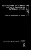 Cover: Perspectives on Feminist Political Thought in European History - Routledge
