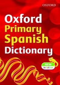 Enlarge image Cover: OXFORD PRIMARY SPANISH DICTIONARY - Oxford University Press