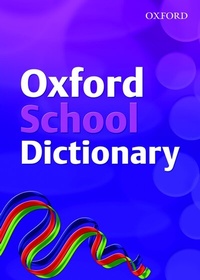 Enlarge image Cover: OXFORD SCHOOL DICTIONARY - Oxford University Press