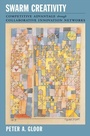 Cover: Swarm Creativity - Oxford University Press Inc