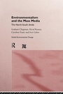 Cover: Environmentalism and the Mass Media - Routledge