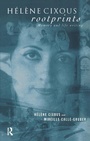 Bild: Helene Cixous, Rootprints - Routledge